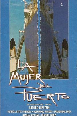 码头神女 La mujer del puerto