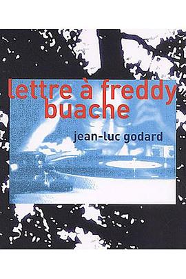 <span style='color:red'>致</span>弗瑞迪‧比阿许的<span style='color:red'>信</span> Lettre a Freddy Buache