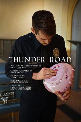 雷霆之路 Thunder Road