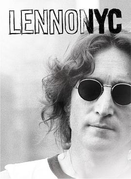 列侬<span style='color:red'>在</span><span style='color:red'>纽</span><span style='color:red'>约</span> LennoNYC