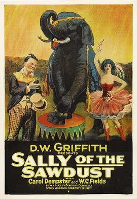 <span style='color:red'>被</span><span style='color:red'>遗</span>弃的萨莉 Sally of the Sawdust