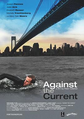 逆流而行 Against the Current