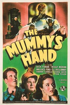 <span style='color:red'>木</span>乃伊<span style='color:red'>之</span>手 The Mummy's Hand