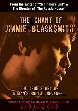 吉米・布<span style='color:red'>莱</span>克史密<span style='color:red'>斯</span>的圣歌 The Chant of Jimmie Blacksmith