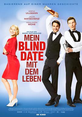 与生命有约 Mein Blind Date mit dem <span style='color:red'>Leben</span>