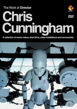 The Work of <span style='color:red'>Director</span> Chris Cunningham