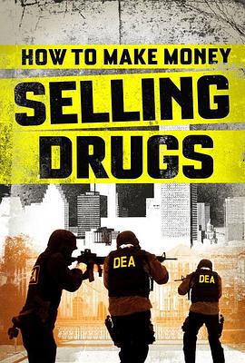 毒海浮生 <span style='color:red'>How</span> to Make Money Selling Drugs