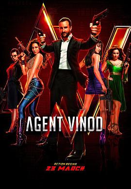 特工维诺德 <span style='color:red'>Agent</span> Vinod