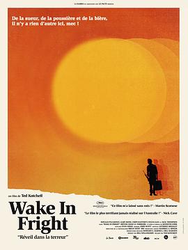 内<span style='color:red'>陆</span>惊魂 Wake in Fright