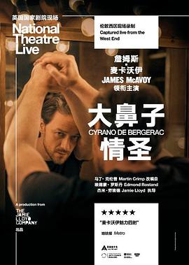 <span style='color:red'>大</span>鼻子情<span style='color:red'>圣</span> National Theatre Live: Cyrano de Bergerac
