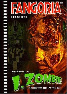 <span style='color:red'>食人狂</span>魔 I, Zombie: A Chronicle of Pain