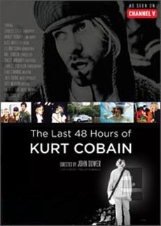 科特·柯本的最后48小时 The Last 48 <span style='color:red'>Hours</span> of Kurt Cobain