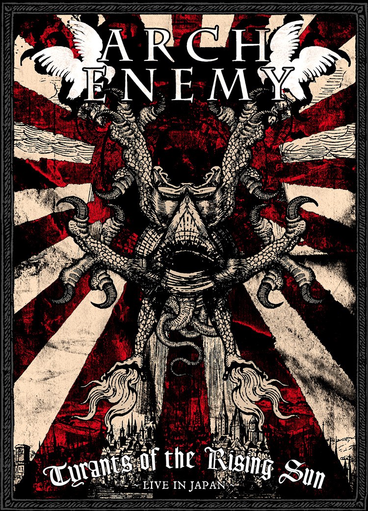 Arch Enemy: Ty<span style='color:red'>rants</span> of the Rising Sun