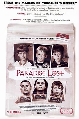 失乐园：罗宾汉山弑童案 Paradise Lost: The <span style='color:red'>Child</span> Murders at Robin Hood Hills