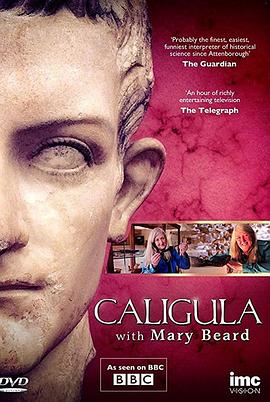 暴君卡利古拉 Caligula with Mary Beard