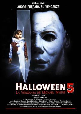 月光光心慌慌<span style='color:red'>5</span> Halloween <span style='color:red'>5</span>: The Revenge of Michael Myers