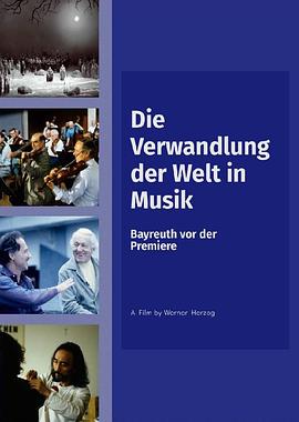 将世界转变成音乐 Die Verwandlung der Welt in <span style='color:red'>Musik</span>: Bayreuth vor der Premiere