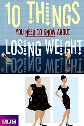 瘦身十律 10 Things You Need to Know About Losing <span style='color:red'>Weight</span>