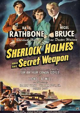 秘密武器 Sherlock Holmes <span style='color:red'>and</span> the <span style='color:red'>Secret</span> Weapon