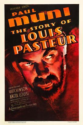 万世流芳 The Story of Louis Pasteur