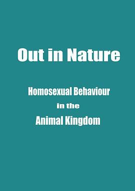 动物世界的同性性行为 Out in Nature: Homosexual Behaviour in the Animal <span style='color:red'>Kingdom</span>
