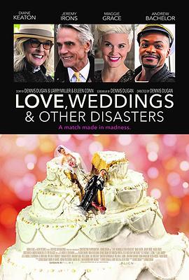 爱情，婚礼和其它灾难 Love, <span style='color:red'>Weddings</span> & Other Disasters