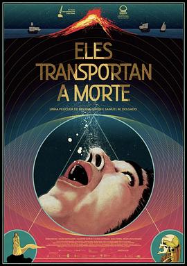 他们携带死亡 Eles transportan a morte