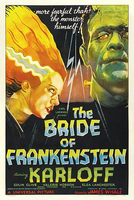科学怪人的新娘 The Bride of Franken<span style='color:red'>stein</span>
