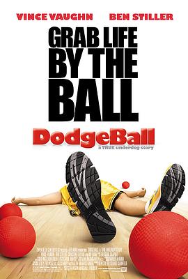 <span style='color:red'>疯狂躲避球 Dodgeball: A True Underdog Story</span>