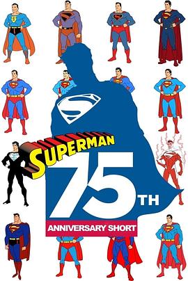 超人<span style='color:red'>75</span>周<span style='color:red'>年</span> Superman <span style='color:red'>75</span>