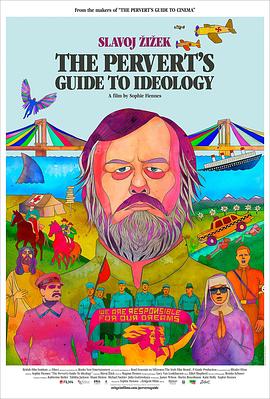 <span style='color:red'>变</span><span style='color:red'>态</span>者意识形<span style='color:red'>态</span>指南 The Pervert's Guide to Ideology