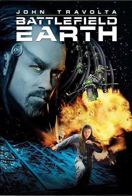 <span style='color:red'>地</span>球战<span style='color:red'>场</span> Battlefield Earth: A Saga of the Year 3000