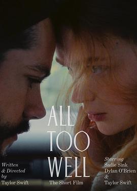 <span style='color:red'>回</span><span style='color:red'>忆</span>太清晰 All Too Well: The Short Film