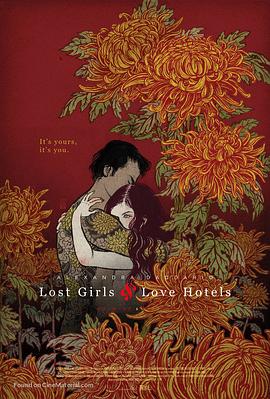 我非<span style='color:red'>笼</span>鸟 Lost Girls and Love Hotels