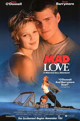 爱你情深 Mad Love