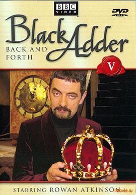 黑爵<span style='color:red'>士</span>之<span style='color:red'>千</span>禧特辑 Blackadder Back and Forth