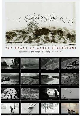 <span style='color:red'>阿</span>巴斯·基亚<span style='color:red'>罗</span>斯塔米的道路 Roads of Kiarostami