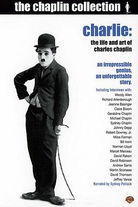 <span style='color:red'>卓</span>别林的艺界人生 Charlie: The Life and Art of Charles Chaplin