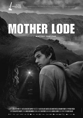 母矿 Mother Lode