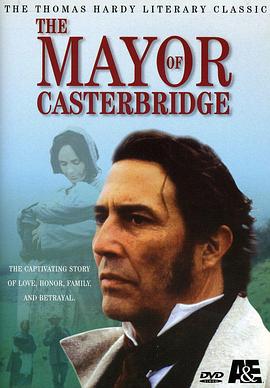 卡斯特桥市长 The Mayor of Caster<span style='color:red'>bridge</span>