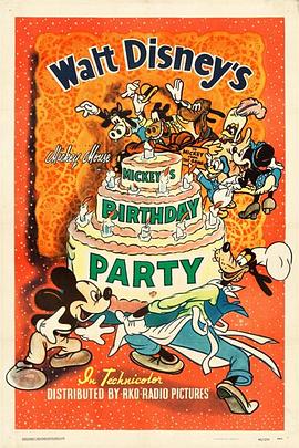 米奇的<span style='color:red'>生</span>日<span style='color:red'>派</span>对 Mickey's Birthday Party