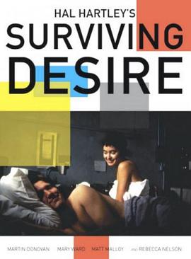<span style='color:red'>生</span><span style='color:red'>存</span>欲望 Surviving Desire