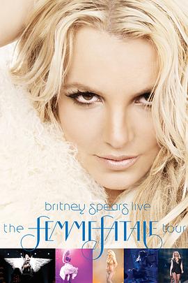 <span style='color:red'>布</span><span style='color:red'>兰</span>妮蛇蝎美人巡回演唱会 Britney Spears Live The Femme Fatale Tour