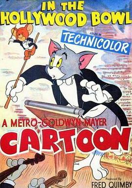 好莱坞碗演奏会 Tom and Jerry in the Hollywood Bowl