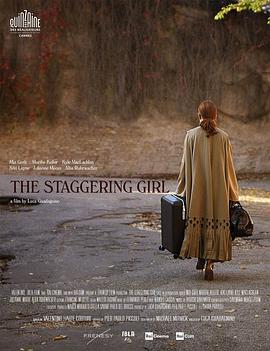 <span style='color:red'>踉跄</span>女孩 The Staggering Girl