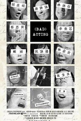 Bad Acting