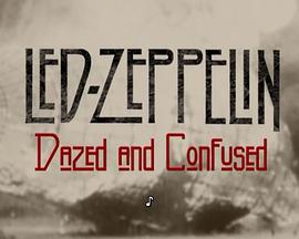Led Zeppelin: Dazed & Con<span style='color:red'>fuse</span>d