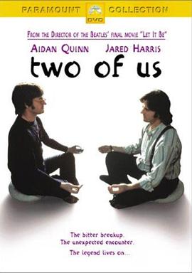 披头四外传 Two of Us