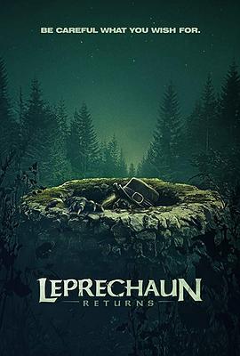 鬼精灵归来 Leprechaun Returns