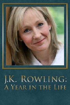 J·K·罗琳：<span style='color:red'>生</span>命中的<span style='color:red'>一</span><span style='color:red'>年</span> J.K. Rowling: A Year in the Life